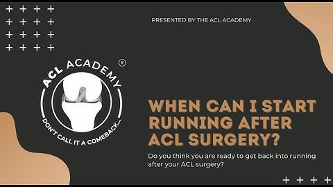 When Can You Start Running After ACL Surgery?