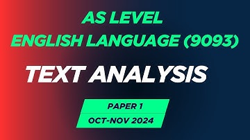 Cambridge AS Level English Language (9093) | Paper 1|Text Analysis