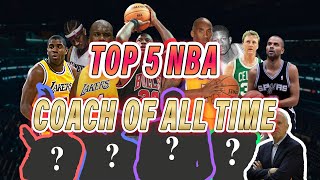 ( 2023 ) Top 5 NBA Coaches of All Time | Career Stats and Championships