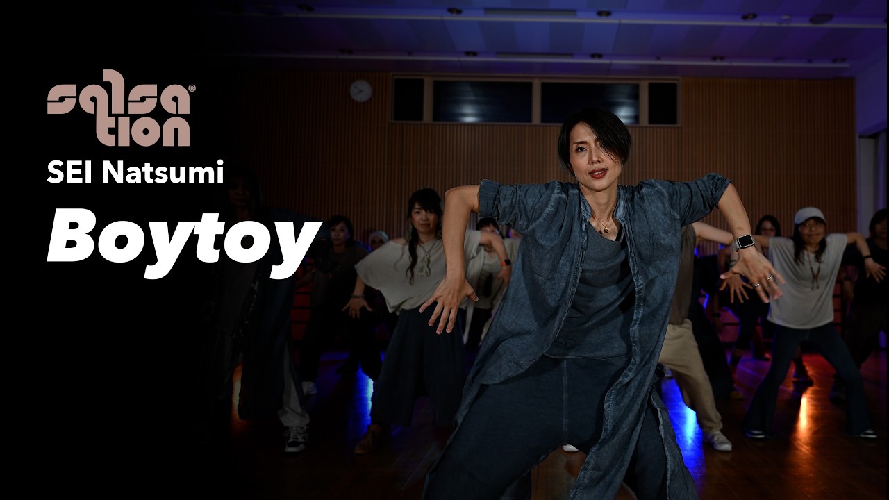 BOYTOY / SALSATION®︎ CHOREOGRAPHY by SEI NATSUMI - YouTube