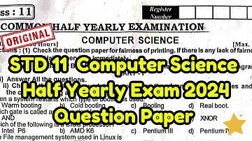 11th Computer Science Half Yearly Exam😄 Question Paper 2024 💯 | 11th Computer Science Half Yearly