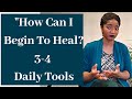 How can i begin to heal 34 tools you can use everyday  psychotherapy crash course