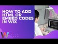 How To Add HTML Code or Embed Codes in Wix