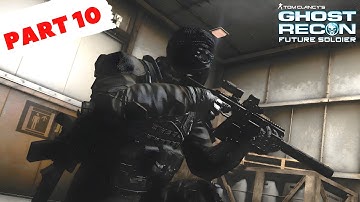 GHOST RECON FUTURE SOLDIER GAMEPLAY WALKTHROUGH (PART-10) | PC (NO COMMENTARY) |