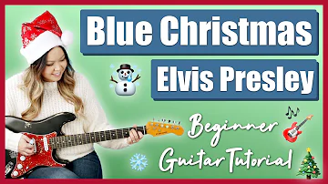 Blue Christmas - Elvis Presley Beginner Guitar Lesson Tutorial & Play Along w/ FREE Printable Guide!