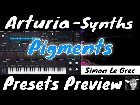 Arturia Synthesizer - Pigments - Presets 2