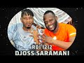 Djoss Saramani - Roi 1212 (Officiel 2022)