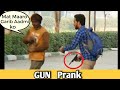 Holding gun to peoples prank gun pranks  ankit bohat  prank in india