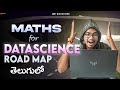 Maths for Datascience Roadmap | DataScience with Python | DataScience in Telugu 
