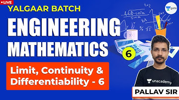 Engineering Mathematics | Limit, Continuity, & Differentiability - 6 | Lec 6 | GATE/ESE 2021 Exam