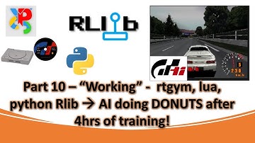 Gran Turismo Racing AI (PSX) [Part 10]  Reinforcement learning PPO Ray Rllib Gym