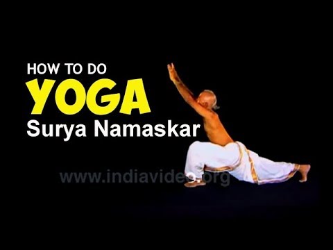 SURYA NAMASKAR -- Salutation to the Sun, Yoga Asana