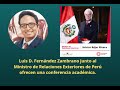 Luis D. Fernández  ofrece una conferencia junto al Ministro de Relaciones Exteriores del Perú 2021.