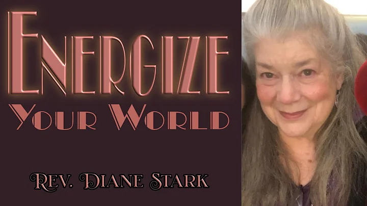 Diane Stark - Energize Your World