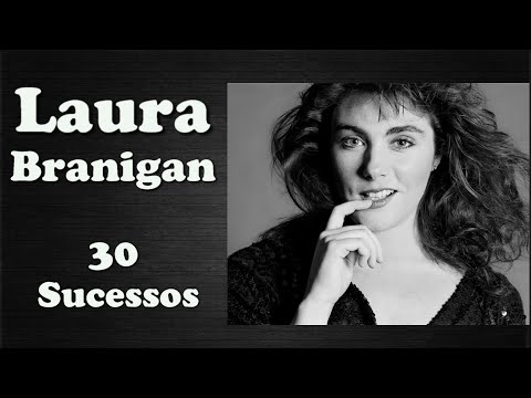 LauraBranigan - 30 Sucessos