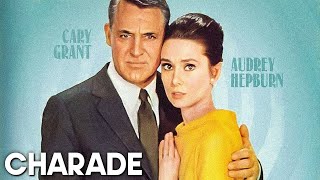 Charade | AWARD WINNING | Cary Grant | Romantic Film | Thriller