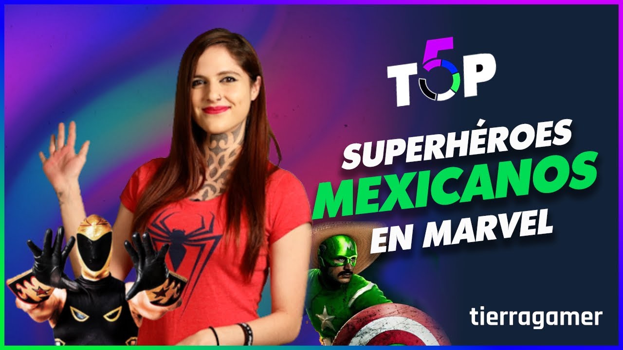 5 superhéroes mexicanos que triunfaron en Marvel || Tierragamer