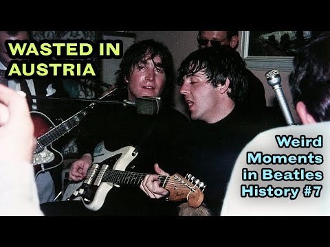 JOHN & PAUL'S DRUNKEN AUSTRIAN GIG – Weird Moments in Beatles History #7
