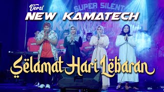 Download Lagu Selamat Hari Lebaran all Artis New Kamatech MP3