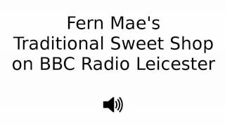 Fern Mae&#39;s Traditional Shop on the Radio