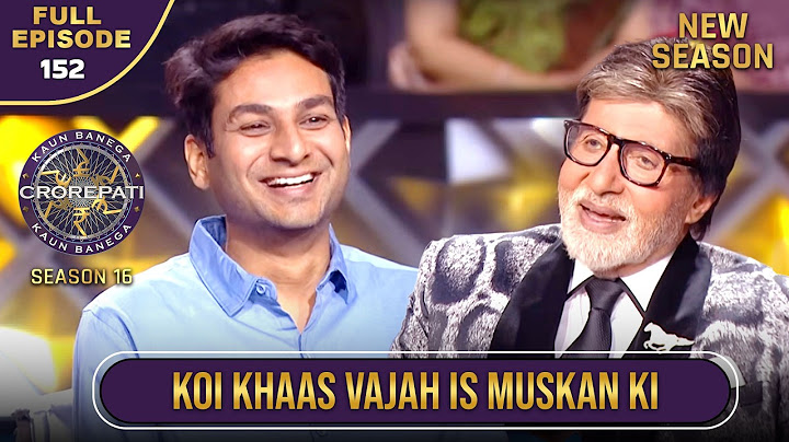 New Season | KBC S16 | Ep.152 | Full Episode | Is Player ने KBC Junior के time की थी खूब कोशिश!