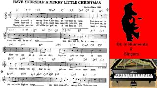 Have Yourself A Merry Little Christmas 70 Bpm Sing Play Along Bb Instruments chords