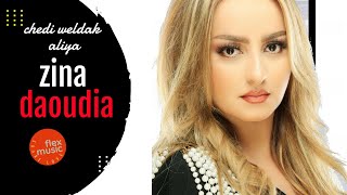 zina daoudia- chedi weldek aliya| flex music Resimi