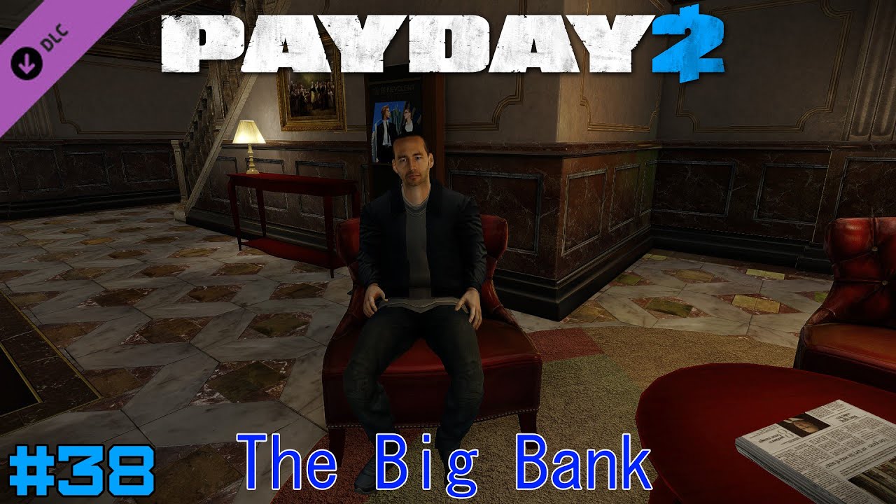 The big bank payday 2 фото 16