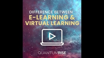 The Difference between E-Learning and Virtual Learning