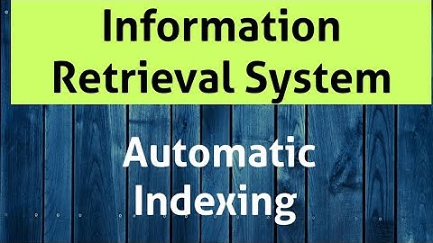 Automatic Indexing introduction || Information Retrieval System in Telugu