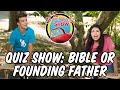 Quiz Show Bible or Founding Fathers - The Superbook Show