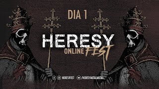 Heresy Fest Online 5 - Dia 1 / Day 1