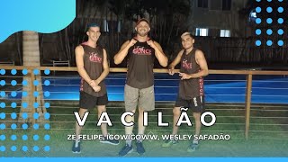 VACILÃO | Zé Felipe / igowigow / Wesley Safadão (Coreografia)