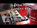 These Heads Were A Lot Of Work To Rebuild! - '68 Firebird 350 Engine Rebuild - Pt 4