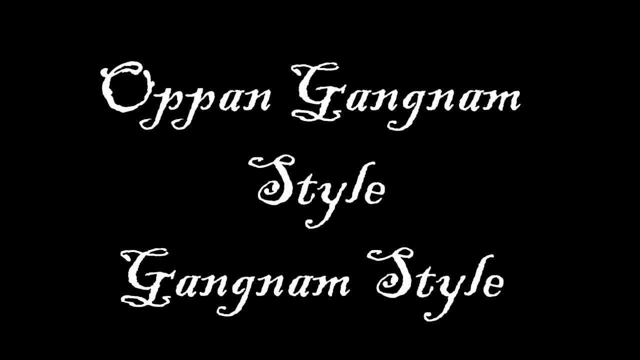 opi gangnam style lyrics