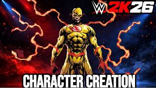 Reverse-Flash Character Creation in WWE 2K26! (DC Reverse-Flash Full Build & Showcase)