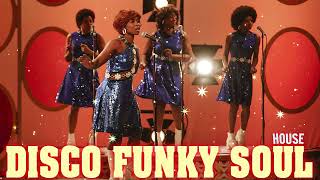 DISCO FUNKY SOUL HOUSE | Sister Sledge, Donna Summer, Cheryl Lynn, Chaka Khan, McFadden & Whitehead by Best Funky Soul 1,118 views 1 year ago 1 hour, 29 minutes