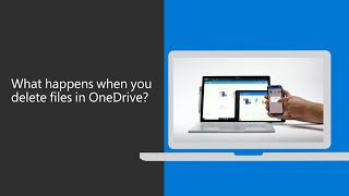 what happens when you delete files in onedrive