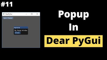 Popup in Dear PyGui | Dear PyGui Tutorial For Beginners