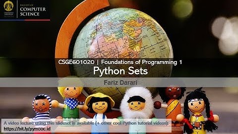 DDP 1 Lecture - 07b - Sets | Yuk mari belajar pemrograman Python!