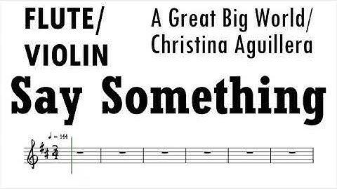Say Something Flute Violin Sheet Music Backing Track Play Along Partitura