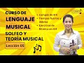 Curso de lenguaje musical teoria y solfeo  leccion 5  comps de 44 ejercicios rtmicos tiempos