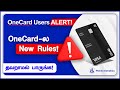 OneCard Users கவனத்திற்கு! ⚠️ புதிய Charges வந்துருக்கு!