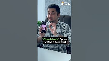 "Close Friends" Option for Reel & Feed Post #instagram