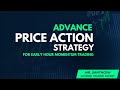 ADVANCE PRICE ACTION FOR MOMENTUM TRADING