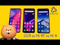 Xiaomi CC9 vs Mi 9T vs Mi 9 - Epic Triple Comparison!