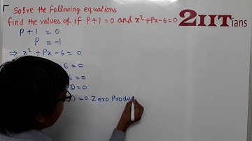 QUADRATIC EQUATIONS Ex5.2 Q20 Class X ICSE | IIT JEE   Find the values of x if p + 1 =0