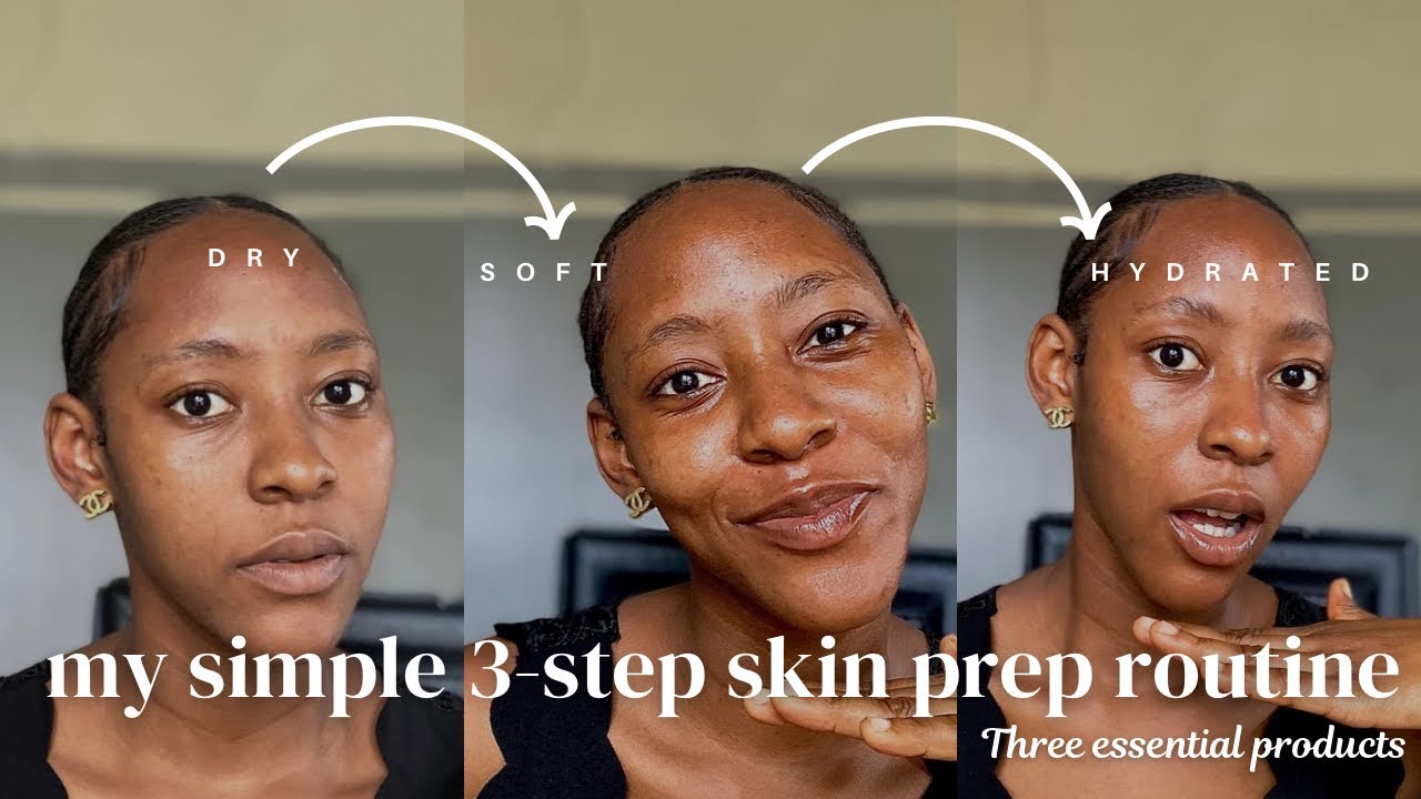 A simple 3-step but effective skin prep routine for a lasting everyday ...