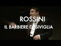 Gioachino Rossini, Il barbiere di Siviglia (teaser)