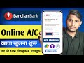 Bandhan Bank Neo+ Digital Savings Account | Bandhan Bank Online Account Opening New Process 2025